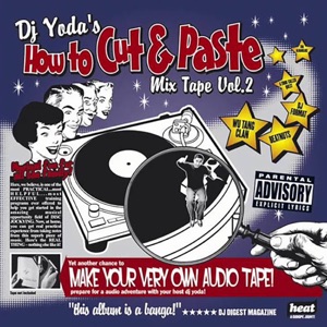 How To Cut & Paste, Vol. 2 (DJ Mix)