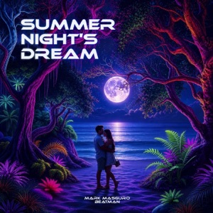 Summer Night's Dream (feat. Beatman) - Single