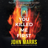 You Killed Me First (Unabridged)