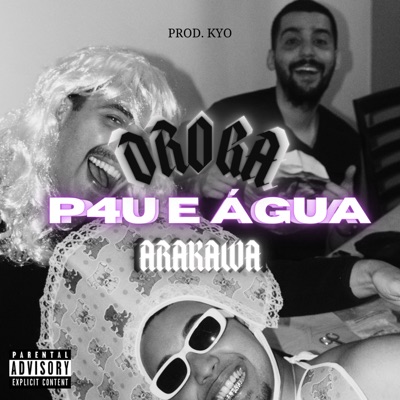 DR0G4 P4U E ÁGU4 (feat. FamousKyo) - Single