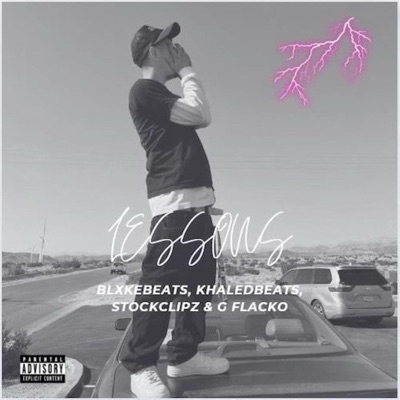 LESSONS (feat. StockClipz, G Flacko & KhaledBeatz) - Single