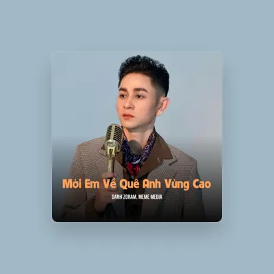 Listen to Danh ZORAM, watch music videos, read bio, see tour dates & more!