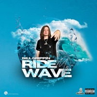 Ride my wave - Single - Bill Grippin