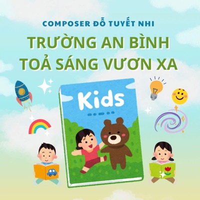 Trường An Bình Tỏa Sáng Vươn Xa - Single