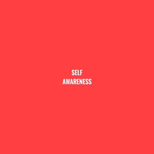 Self Awareness