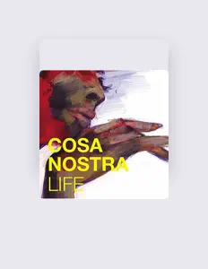 Listen to Cosa Nostra, watch music videos, read bio, see tour dates & more!