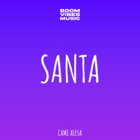 Santa (Cover) - Single - Cami Alesa & Boom Vibes Music