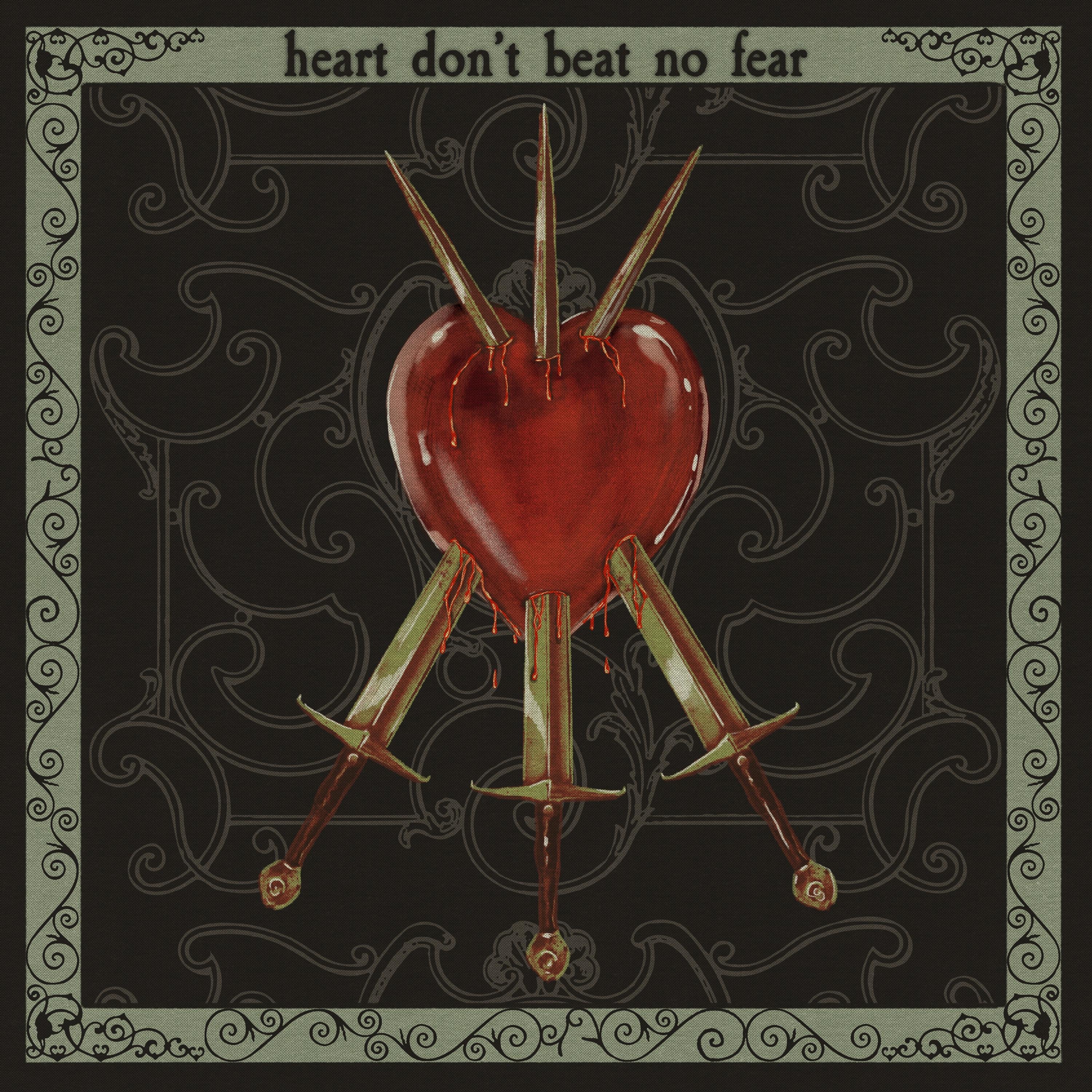 Heart Don't Beat No Fear - Single