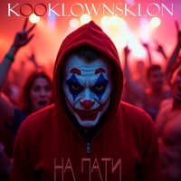 На пати - Single - KooKlownsKlon