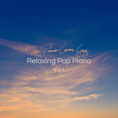 Relaxing Pop Piano Vol.1