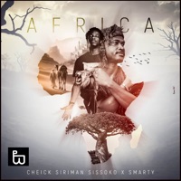 Africa (feat. Smarty) - Single - Cheick Siriman Sissoko