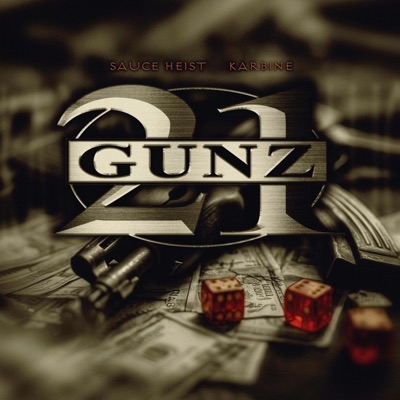 21 GUNZ - Single