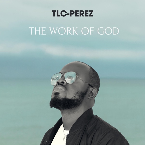 The Work Of God
