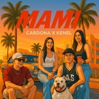 Mami - Single - Kenel & cardona