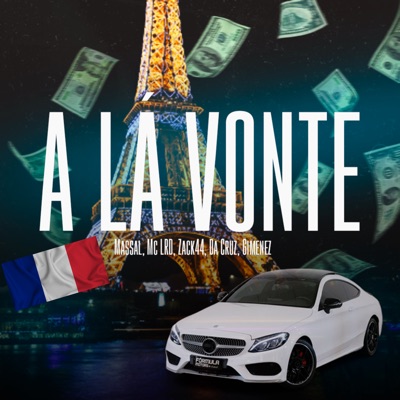 A Lá Vonte (feat. Mc lrd & Da Cruz) - Single