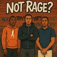 NOT RAGE? - Single - Shnasty