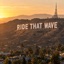 Ride That Wave - Single