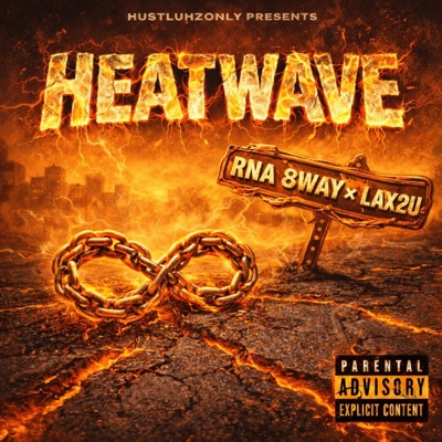 HEATWAVE (feat. LAX2U) - Single