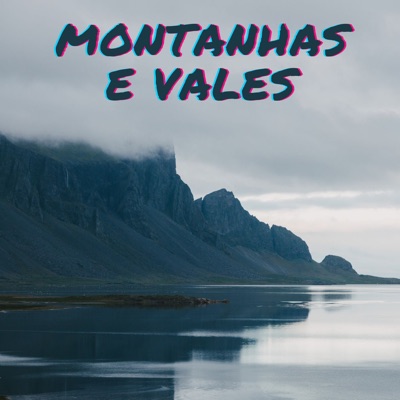 Montanhas e Vales - Single