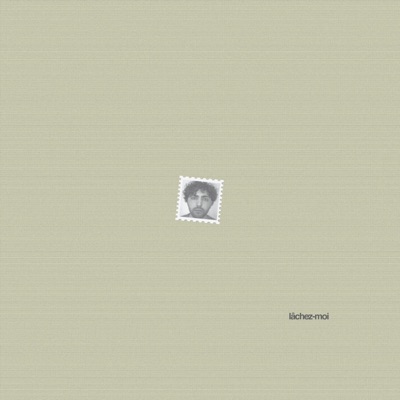 lâchez-moi - Single