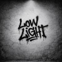 LOW LIGHT - EP - LXNKXR