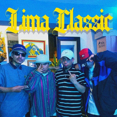 Cypher 90 Retro - Lima Classic (feat. Lord Fauri & SoundkillA) - Single
