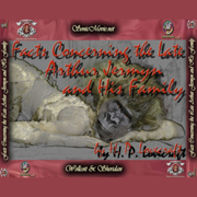 The Facts Concerning The Late Arthur Jermyn And His Family (Unabridged)