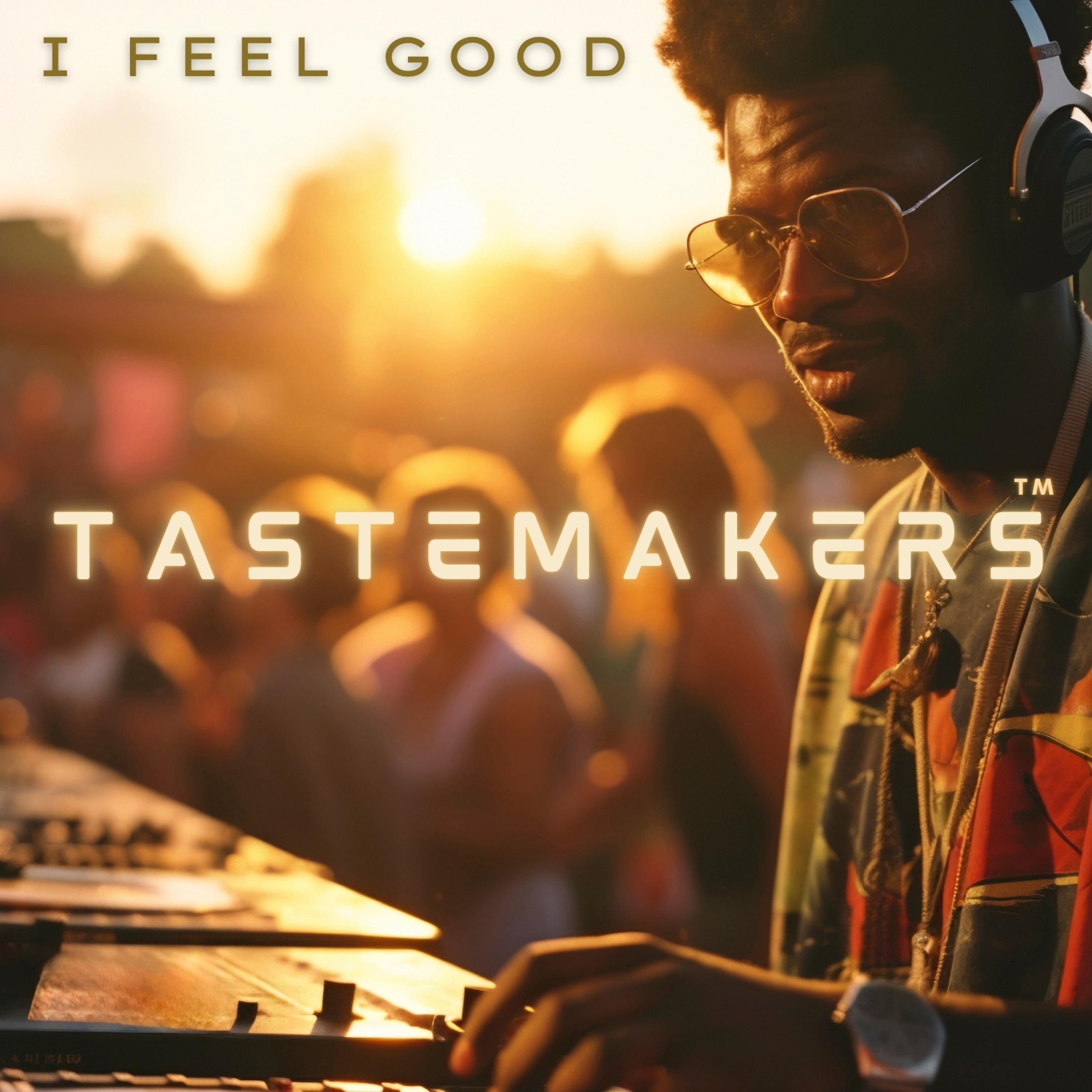 I Feel Good - Single