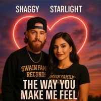 THE WAY YOU MAKE ME FEEL (feat. Shaggy & Starlight) [Radio Edit] - Single - O.G.P. SWAIN