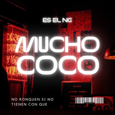 MUCHO COCO - Single