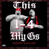 This 1 4 My G's (feat. Big oso) - Single - Suspect