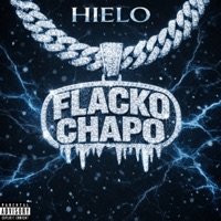 Hielo - Single - Flacko Chapo