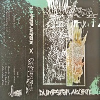 VANTANA ROW x DUMPSTER ABORTION - EP - T.M.A.F.