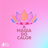 A magia do calor - Single - ZeniBeat