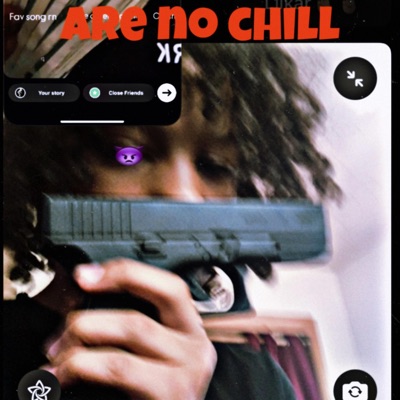 Are no chill (feat. Luhcp) - Single