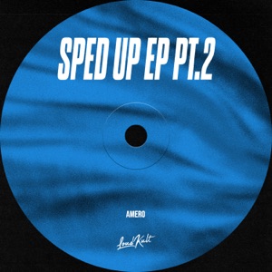 Sped Up EP pt.2 - EP