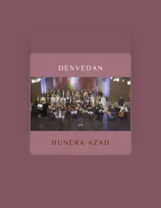 Ascolta Hunera Azad, guarda video musicali, leggi la biografia, vedi le date del tour & altro!