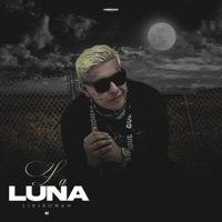 La Luna - Single - Liriko Wan