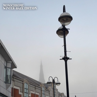 MONOCHROME: Winter Haze Edition - EP