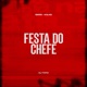 Festa do Chefe Single