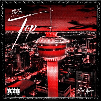 Top (feat. Road Runner) - Single