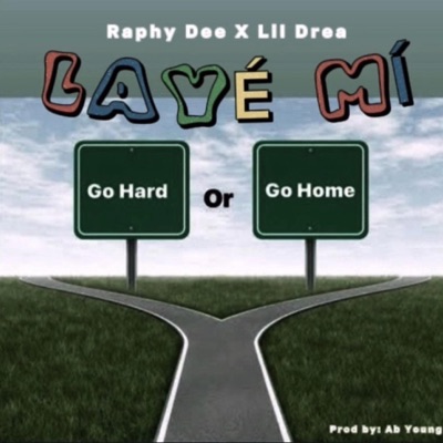Laye Mi (feat. Lil Drea) - Single