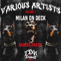 Ravers & Parties - Single - Milan On Deck