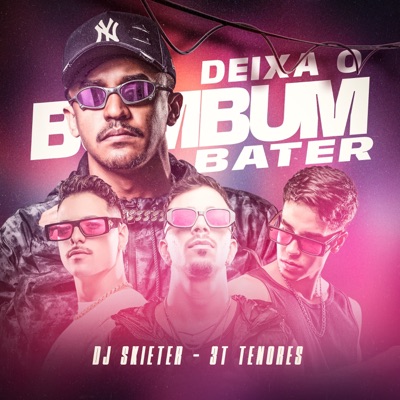 Deixa o Bumbum Bater - Single