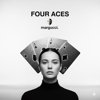 Four Aces - margucci new Single