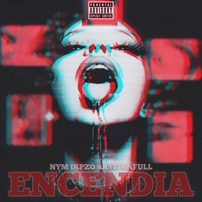 ENCENDIA (feat. TITIANFULL) - Single
