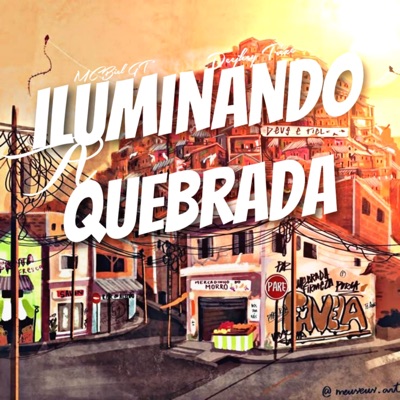 Iluminando a Quebrada - Single