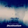 Destination