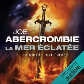 La Moitié d'une guerre: La Mer Éclatée, Vol. 3