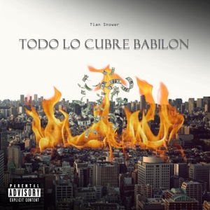 Todo lo cubre babilon